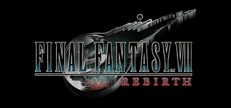 《最终幻想7：重生/FINAL FANTASY VII REBIRTH》steam正版离线版共享账号+激活入库游玩