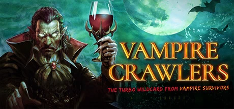 《吸血鬼爬行者: 屠戮地牢的吸血鬼幸存者》steam正版免费激活入库游玩