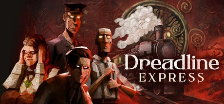 《Dreadline Express》steam正版免费激活入库游玩
