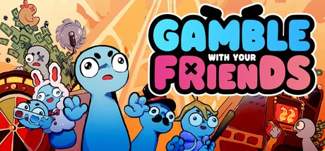 《朋友，梭哈吧》steam正版免费激活入库游玩
